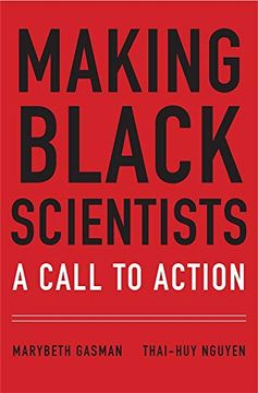 portada Making Black Scientists: A Call to Action (en Inglés)