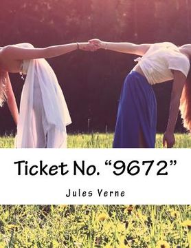 portada Ticket No. "9672" (en Inglés)