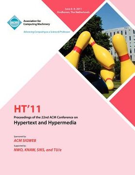 portada ht 11 proceedings of the 22nd acm conference on hypertext and hyoermedia (in English)
