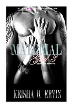portada Material Girl 3: Secrets & Betrayals (en Inglés)