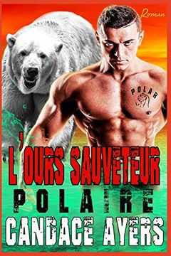 portada L’Ours Sauveteur (Polaire) (in French)