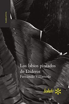 portada Los Labios Pintados de Diderot (in Spanish)