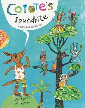 portada Coyote'S Soundbite: A Poem for our Planet (en Inglés)