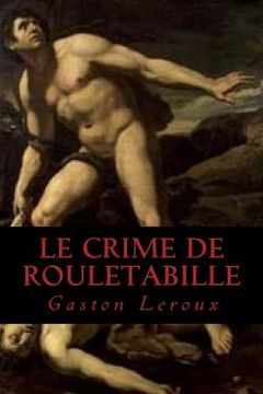 portada Le Crime de Rouletabille (en Francés)