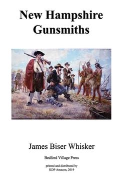 portada New Hampshire Gunsmiths (en Inglés)