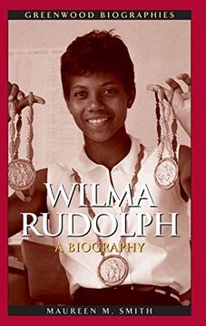 portada Wilma Rudolph: A Biography (Greenwood Biographies) (en Inglés)