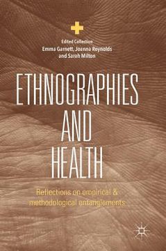 portada Ethnographies and Health: Reflections on Empirical and Methodological Entanglements (in English)