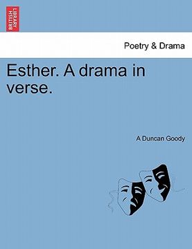 portada esther. a drama in verse. (in English)