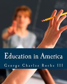 portada Education in America (Large Print Edition) (in English)