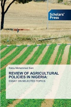 portada Review of Agricultural Policies in Nigeria (in English)