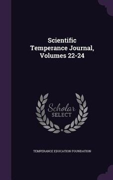 portada Scientific Temperance Journal, Volumes 22-24 (en Inglés)