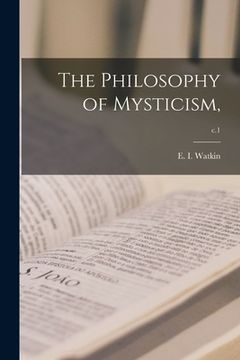 portada The Philosophy of Mysticism; c.1