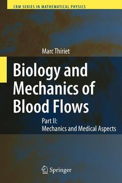 portada biology and mechanics of blood flows: part ii: mechanics and medical aspects (en Inglés)
