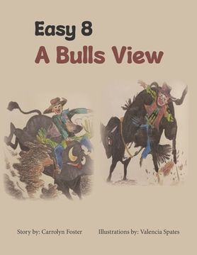 portada Easy 8: A Bulls View (en Inglés)