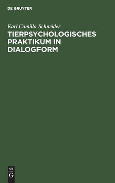 portada Tierpsychologisches Praktikum in Dialogform (en Alemán)