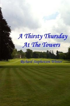 portada A Thirsty Thursday At The Towers (Volume 1)
