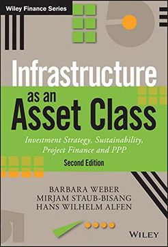 portada Infrastructure as an Asset Class: Investment Strategy, Sustainability, Project Finance and PPP