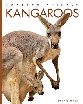 portada Kangaroos (Amazing Animals) 