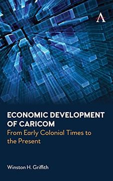 portada Economic Development of Caricom: From Early Colonial Times to the Present 