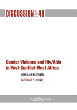 portada gender violence and hiv/aids in post-conflict west africa: issues and responses (in English)