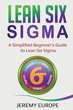 portada Lean six Sigma: A Simplified Beginner's Guide to Lean six Sigma (Lean Enterprises) (in English)