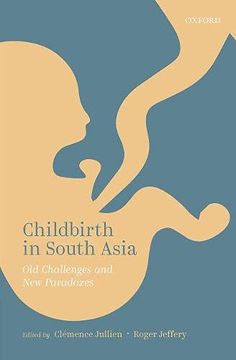 portada Childbirth in South Asia: Old Challenges and new Paradoxes (in English)
