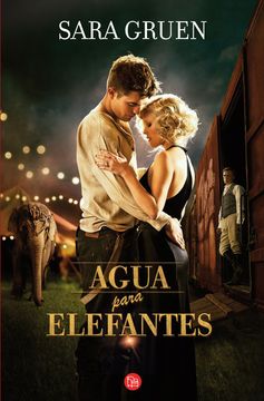 portada Agua Para Elefantes (Formato Grande) (in Spanish)