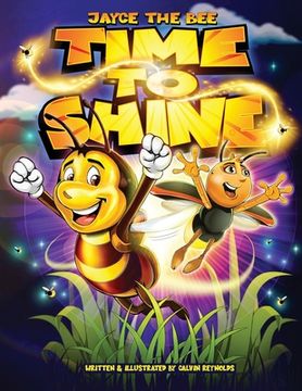 portada Jayce The Bee Time to Shine (in English)
