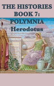 portada The Histories Book 7: Polymnia (en Inglés)