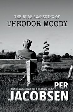 portada The Rude Awakening of Theodor Moody (in English)