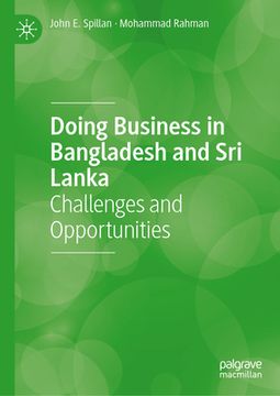 portada Doing Business in Bangladesh and Sri Lanka: Challenges and Opportunities (in English)