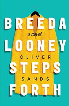 portada Breeda Looney Steps Forth (in English)
