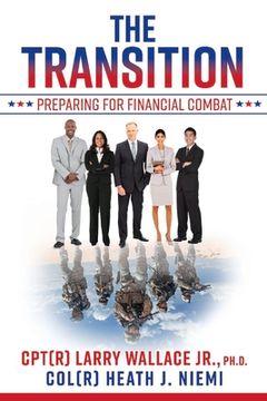 portada The Transition: Preparing for Financial Combat: Preparing for Financial Combat Volume 1