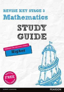 portada Revise Key Stage 3 Mathematics Study Guide - preparing for the GCSE Higher course: (with free online edition) (REVISE KS3 Maths)
