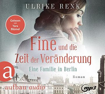 portada Fine und die Zeit der Veränderung: Eine Familie in Berlin (Die Große Berlin-Familiensaga, Band 4) (en Alemán)