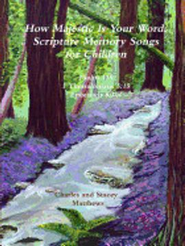 portada How Majestic is Your Word: Scripture Memory Songs for Children (in English)