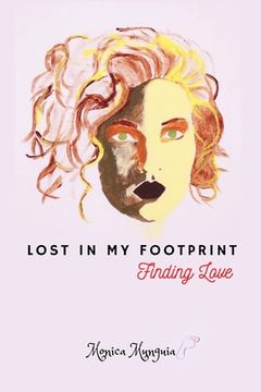 portada Lost In My Footprint: Finding Love (en Inglés)