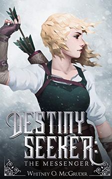 portada Destiny Seeker: The Messenger (en Inglés)