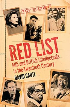 portada Red List: Mi5 and British Intellectuals in the Twentieth Century