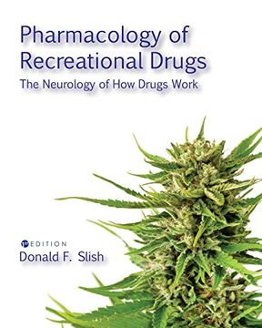 portada Pharmacology of Recreational Drugs: The Neurology of how Drugs Work (en Inglés)