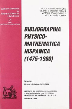 portada Bibliographia physico-mathematica hispanica (1475-1900) (Cuadernos Valencianos de Historia de la Medicina y de la Ciencia)