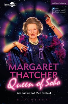 portada Margaret Thatcher Queen of Soho (en Inglés)