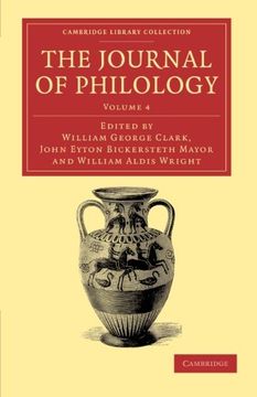 portada The Journal of Philology 35 Volume Set: The Journal of Philology: Volume 4 Paperback (Cambridge Library Collection - Classic Journals) (en Inglés)