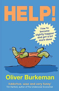 portada Help!: How To Become Slightly Happier And Get A Bit More Done