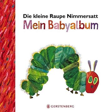 portada Die Kleine Raupe Nimmersatt - Mein Babyalbum - rot (en Alemán)