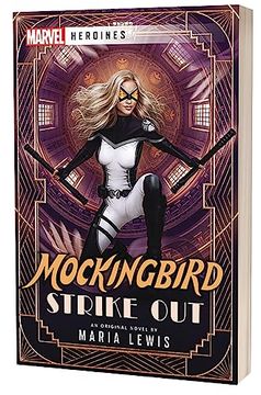 portada Mockingbird: Strike Out: A Marvel: Heroines Novel (in English)