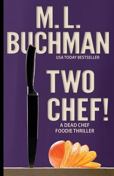 portada Two Chef!: a foodie thriller (en Inglés)