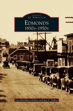 portada Edmonds: 1850s 1950s (en Inglés)