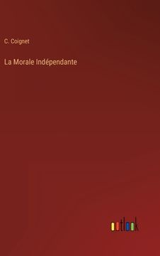 portada La Morale Indépendante (in French)