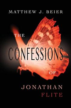 portada The Confessions of Jonathan Flite: 1 (The Jonathan Flite Series) (en Inglés)